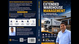 SAP EWM Basic: Yard Management Integration & Transportation Unit (TU) Integration | Learn With Mans