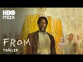 FROM T4 | Tráiler Oficial | HBO Max