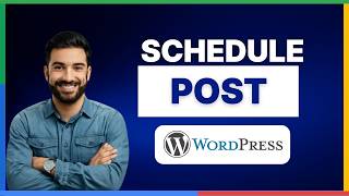 How to schedule your post in WordPress[LATEST GUIDE]