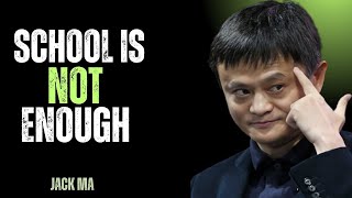 on Education, School is NOT Enough”|| JACK MA || POWERFULL SPEECH screenshot 3