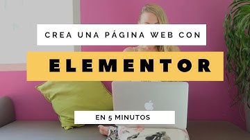 Crea una página web con Elementor en 5 minutos