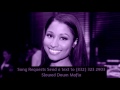 Nicki Minaj   Black Barbies Screwed Slowed Down Mafia @djdoeman Song Requests Send a text to 832 323