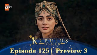 Kurulus Osman Urdu | Season 5 Episode 125 Preview 3