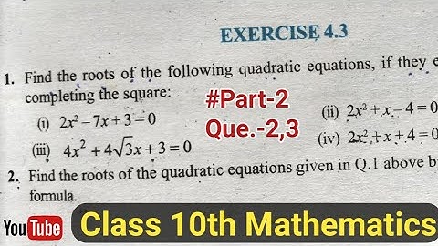 🎯Class 10th Maths NCERT Chapter-4 Exercise-4.3 Que.2,3 Full Solution CBSE BOARD By (ABEL IN MATHS)