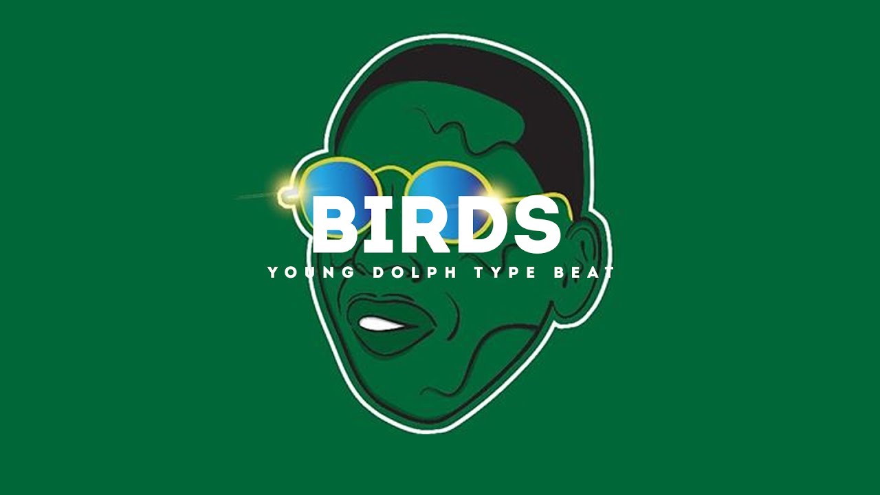 Birds(Young Dolph x Gucci Mane x Future Type Beat 2017)(Prod. By Jay Bunkin)