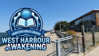 West Harbour Awakening: The Opening of Hamilton’s New Waterfront Branch & Indigenous Celebration '26