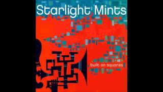 Video thumbnail of "Starlight Mints - Zillion Eyes"