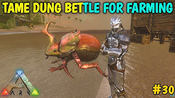 ARK SURVIVAL EVOLVED MOBILE :- HOW TO TAME DUNG BEETLE AND FERTILIZER || Part 29 || OneClue Gaming
