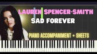 Lauren Spencer-Smith -Sad Forever Piano Tutorial + lyrics (on captions) +SHEETS