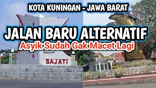 Download Lagu JALAN BARU ALTERNATIF MENUJU KOTA KUNINGAN JAWA BARAT...ANTI MACET MP3