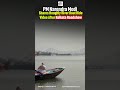 PM Narendra Modi Shares Hooghly River Boat Ride Video After Kolkata Roadshow