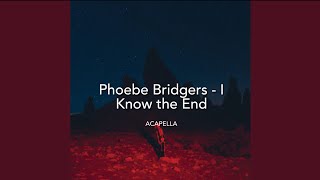 Download lagu Phoebe Bridgers - I Know the End | Vocals Only | Acapella | No Music |