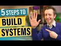 How To Build Systems In Your Business