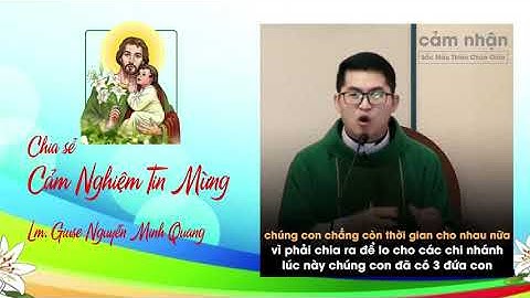 Gia đình và Tiền bạc - Linh mục Giuse Nguyễn Minh Quang