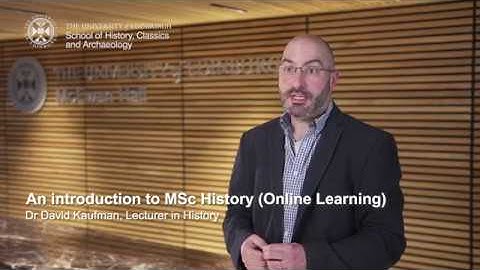 An introduction to MSc History (Online Learning)