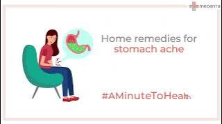 Obat Rumahan untuk Sakit Perut | Video #AMinuteToHealth | Medanta