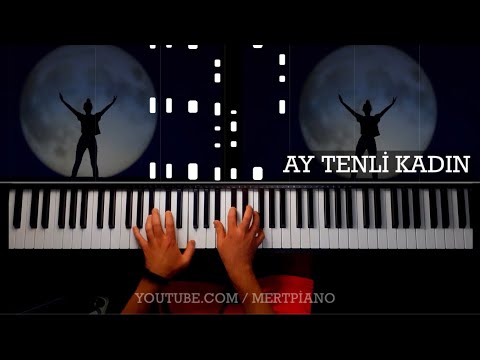AY TENLİ KADIN - Piano cover - Ufuk BEYDEMİR