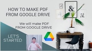 HOW to make PDF from GOOGLE DRIVE ||EASY & USEFUL ||PRINCE in WONDERLAND FAMILY