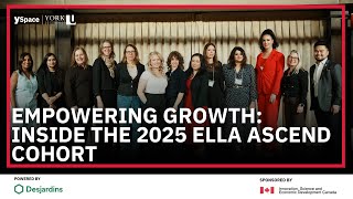 2025 YSpace ELLA Ascend Cohort Insights