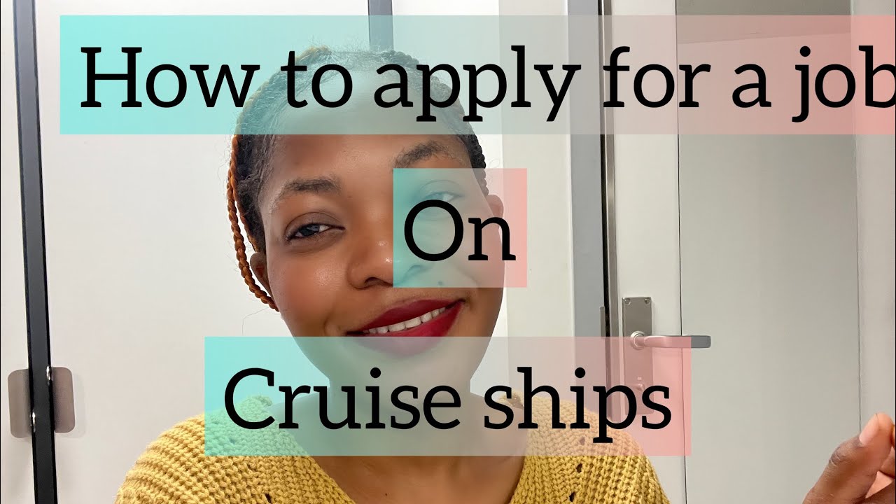 How to apply for a job on cruise ships.step by step guide # ...