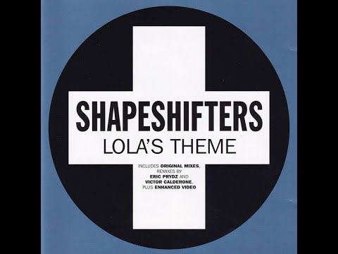 THE SHAPESHIFTERS Lola S Theme Radio Edit