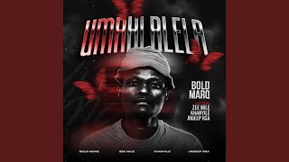 Umahlalela (feat. Khanyile, Zee_Mile & jrDeep... RSA)