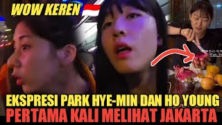 Langsung Kagum Pandangan Pertama! Begini Reaksi Park Hye-min Dan Jung Ho Young Ketika Pertama Tiba D