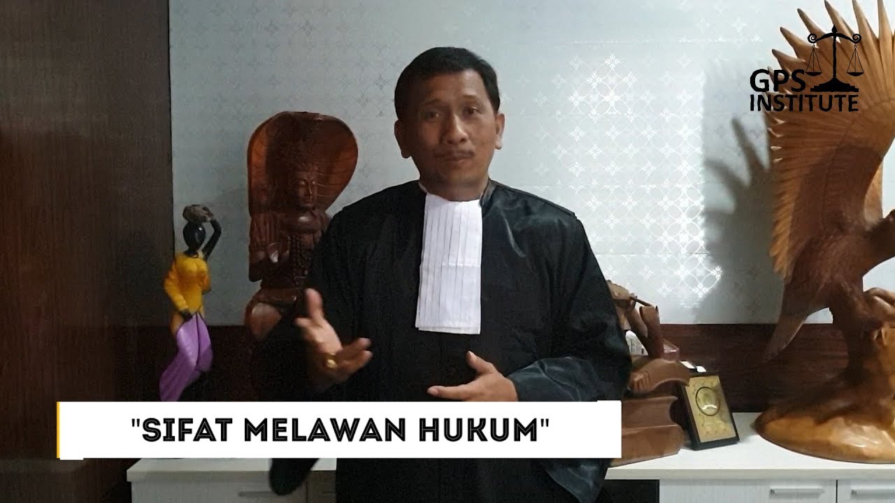 SIFAT MELAWAN HUKUM
