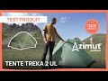 Test de la tente treka 2 ul  azimut outdoor par antoine