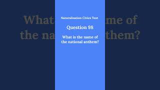 Question 98 of the Civics Test #shorts #naturalization #naturalizationtest #citizenship #uscis
