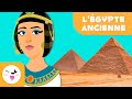 Lgypte ancienne  5 choses que tu devrais savoir  histoire pour les enfants