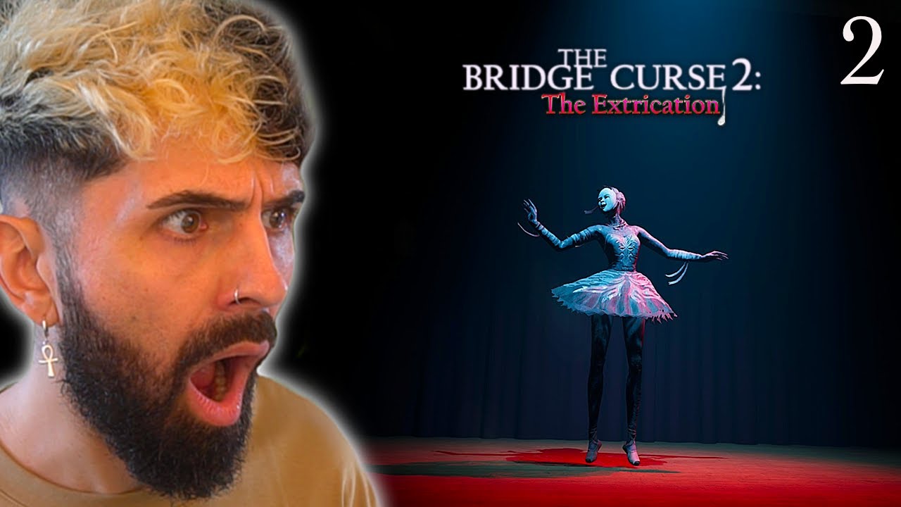 IT GOT SCARIER | The Bridge Curse 2: The Extrication - PART 2 - YouTube