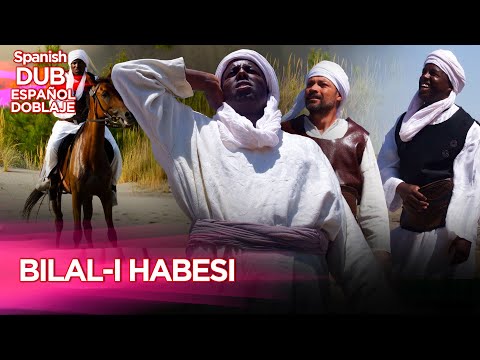 Bilal-i Habeşi | Película Turca Doblaje Español