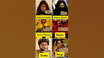 Lokah Chapter 1 Movie Cast Fees || #shorts #lokah #dulquersalmaan #kalyanipriyadarshan