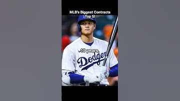MLB’s Biggest ContractsTop 5!