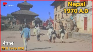 Old Video Of Nepal Bs 2027 I Nepal And Kathmandu In 1970 A.d