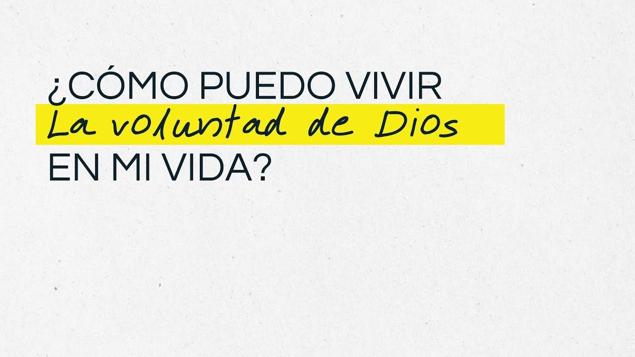 ¿Cómo puedo vivir la VOLUNTAD DE DIOS en mi vida | Alex Gunter