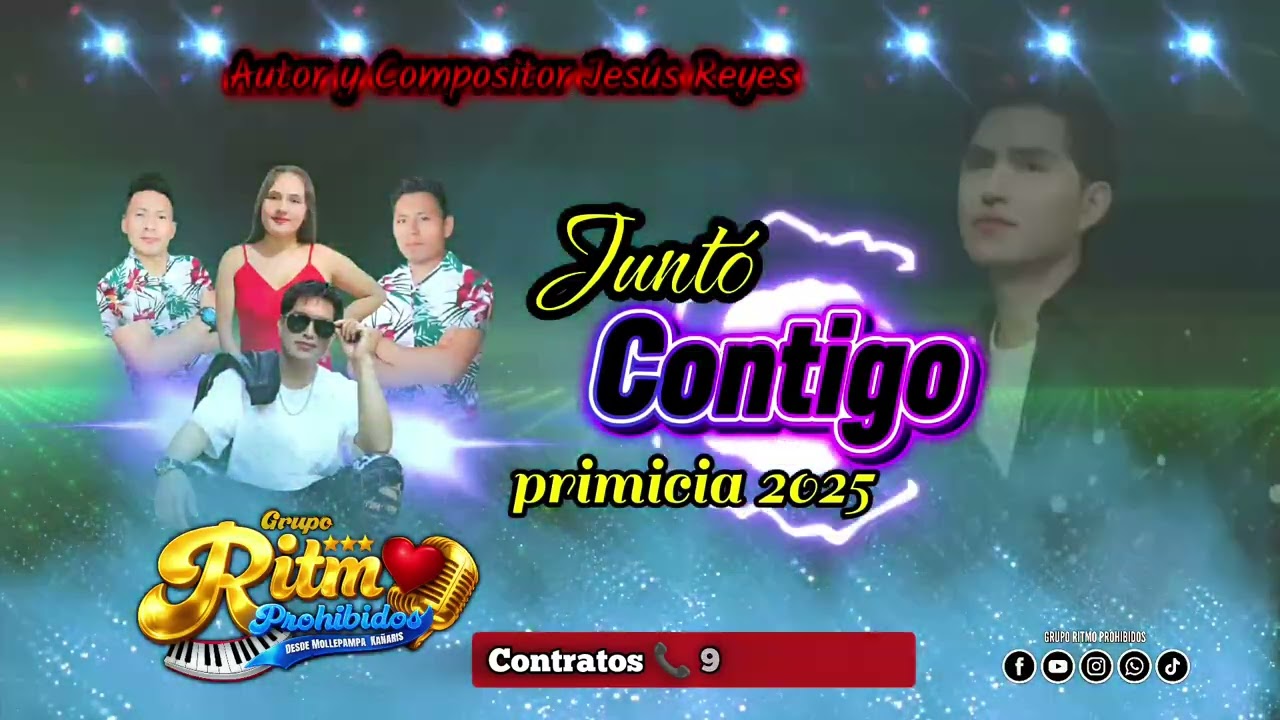 Juntó Contigo Grupo Ritmo Prohibidos lanzamiento oficial tiktok.com/@gruporitmoprohibidos