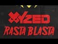 Xyzed  rasta blasta official audio