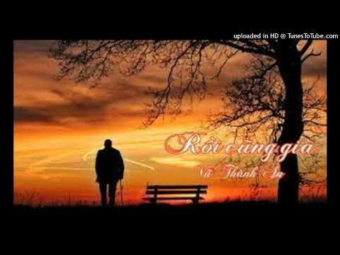 Rồi Cũng Già