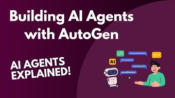 🤖 AI Agents Explained! | Introduction to AI Agents & AutoGen