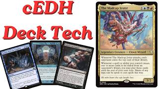 The Madcap Jester cEDH Deck Tech By Felix
