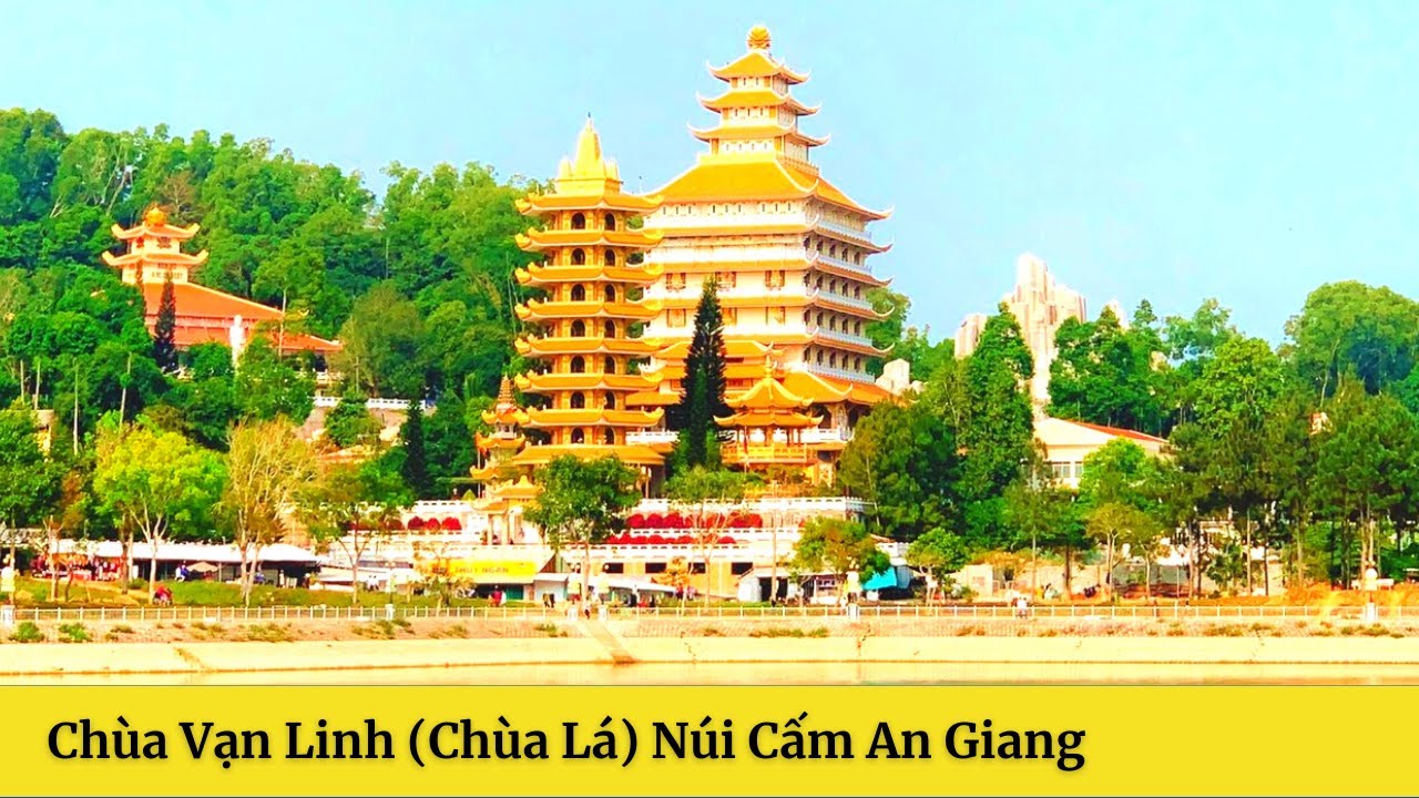 chùa ở thủ đức New Chùa Vạn Linh Núi Cấm An Giang | Tiểu Sử Hòa Thượng Thích Thiện Quang | Cáp Treo Núi Cấm | SaLa TV