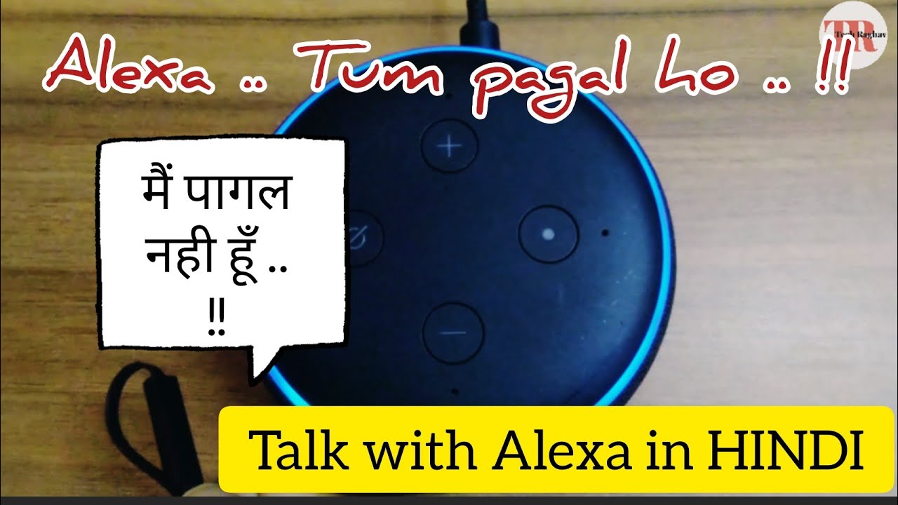 Fun Talk with Amazon Alexa In Hindi |  Amazon Eco Dot 🔥
