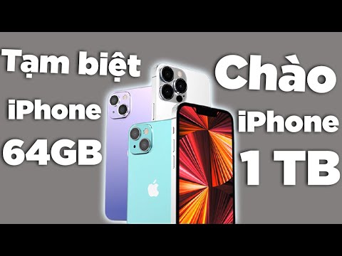 TẠM BIỆT dung lượng 64GB trên iPhone 13, bổ sung phiên bản 1TB giá tăng nhẹ???