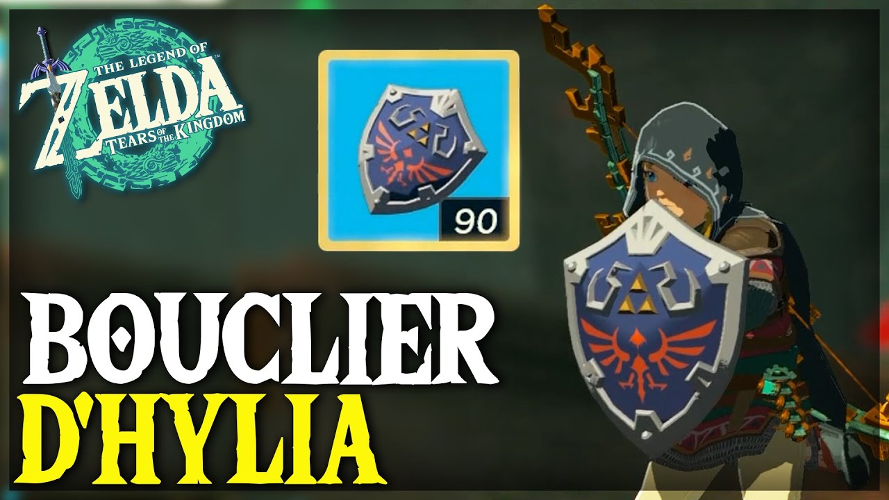 Débloquer le BOUCLIER D'HYLIA dans Zelda Tears of the Kingdom