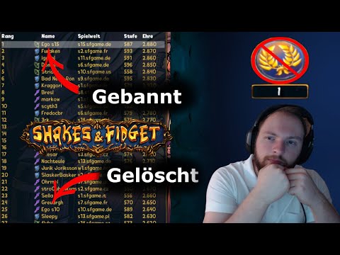 Shakes & Fidget - Weltbeste Spieler Gebannt & Gelöscht! #685 SFGame