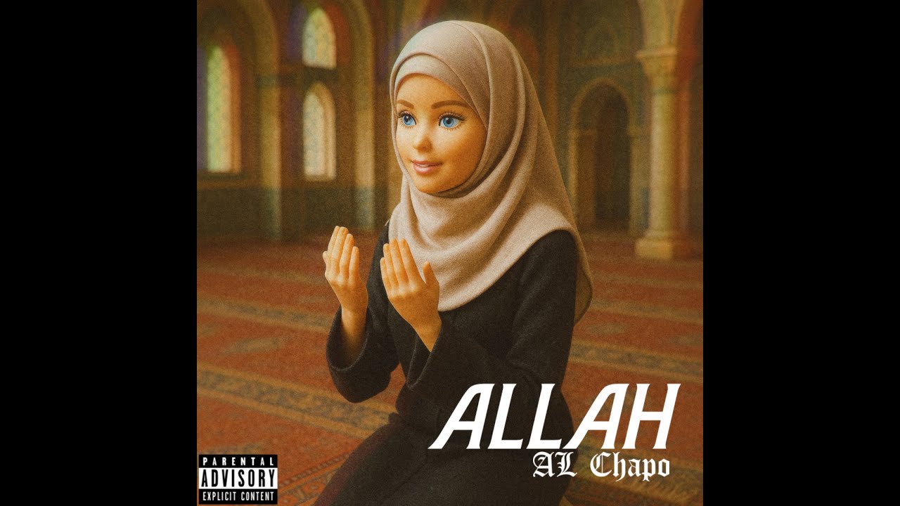 AL Chapo - Allah (Official Music Video)
