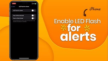 How To Enable LED Flash For Alerts on iPhone