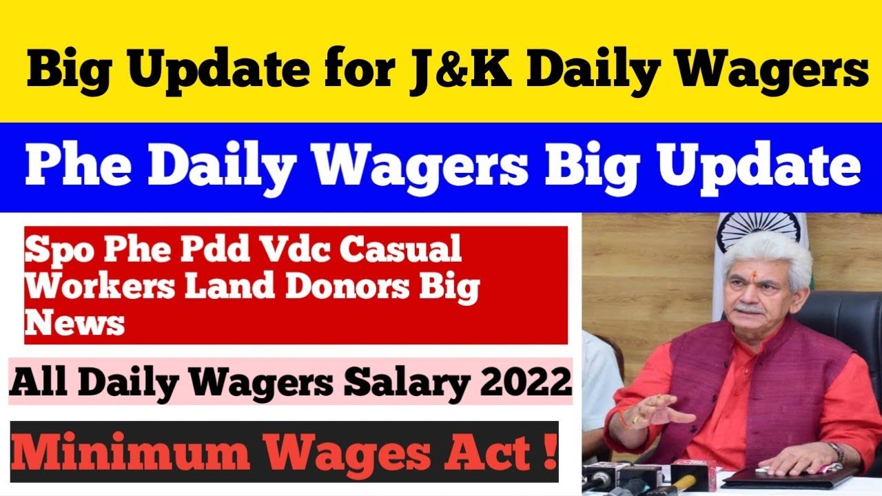 Big Update for J&K 61000 Daily Wagers | Phe Daily Wagers Demands Regularisation | Minimum Wages Act